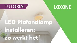 LED Plafondlamp installeren  zo werkt het [upl. by Elleryt]