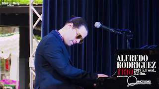 ALFREDO RODRIGUEZ TRIO JAZZ AUDITORIA 2019 in WATERRAS（2019427 sat） [upl. by Reinar]