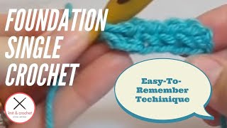 Foundation Single Crochet Tutorial 1 How to Foundation Single Crochet FSC [upl. by Amzu]