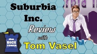 Suburbia Inc Review  with Tom Vasel [upl. by Eade]