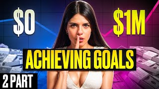 How To Make Your First 1000000 Achieving Goals [upl. by Olegnaid]