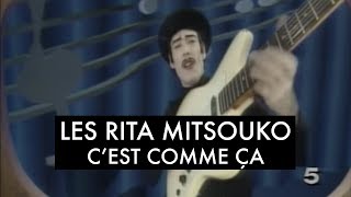 Les Rita Mitsouko  Cest comme ça Clip Officiel [upl. by Medorra131]