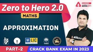 Approximation Tricks in Maths for Bank Exams L2  Banking Foundation Classes Adda247 Class9 [upl. by Cira111]