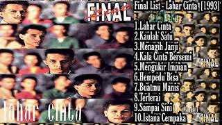 Final List  Lahar Cinta [upl. by Attevaj366]