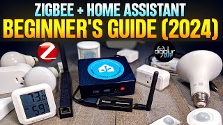 Zigbee  Home Assistant Ultimate Beginners Guide 2024 [upl. by Denton401]