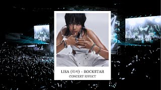 LISA 리사  ROCKSTAR CONCERT EFFECT [upl. by Rimisac658]