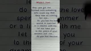 Dhruv  Double Take Lyrics shorts fyp shortsfeed youtubeshorts [upl. by Lionello242]