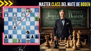 Master Class del mate de Boden en ajedrez ajedrez [upl. by Idnahs566]