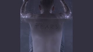 Tears [upl. by Calica]