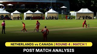 Netherlands Handed Over Canada Their First Defeat  Post Match Analysis  ICC CWC League 2 [upl. by Maisel]