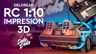 ⚡ RC IMPRESIÓN 3D  Back To The Future  DMD Delorean [upl. by Yahiya]