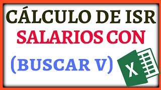 CALCULO ISR SALARIOS 2024 【CON LA FORMULA BUSCAR V 】✅ [upl. by Epolulot]