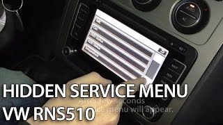 How to access hidden menu in VW RNS 510 Skoda Columbus MFD3 Golf Passat Jetta Scirocco Superb [upl. by Tik]