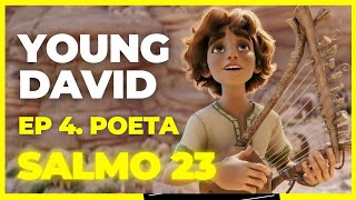 Young David EP 4 Poeta Música Salmo 23 Angel Studios [upl. by Aicats]