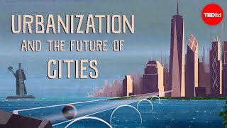 Urbanization and the future of cities  Vance Kite [upl. by Stinson]