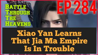 Xiao Yan Learns That Jia Ma Empire Is In Trouble EP 284 [upl. by Hodgkinson244]