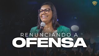 RENUNCIANDO A OFENSA  Sandra Monteiro  Fortalecendo a Visão [upl. by Ydnih406]