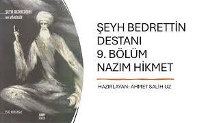 ŞEYH BEDRETTİN DESTANI 9 BÖLÜM [upl. by Woodhead]