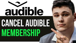 HOW TO CANCEL AUDIBLE MEMBERSHIP THROUGH AMAZON Updated [upl. by Enyamert]