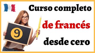 APRENDER FRANCÉS DESDE CERO FÁCIL Y RÁPIDO  Curso completo de francés para PRINCIPIANTES Curso 9 [upl. by Polish]