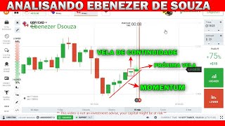 Analisando Ebenezer de Souza DUBLADO Ebenezer Operando Vela a Vela análise Ebenezer Trader [upl. by Elke]