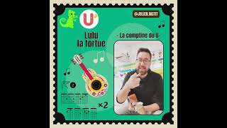 ☆ Les chansons de Siméon ☆ La Comptine du U [upl. by Rech532]