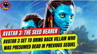 Avatar 3 Set to Bring Back Villain Who Was Presumed Dead in Previous Sequel  Heavy Spoilers [upl. by Mode]