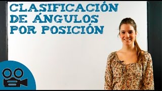 Clasificación de ángulos por posición [upl. by Ahsenre559]