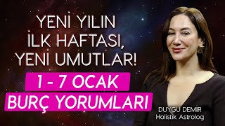 YENİ YILIN İLK HAFTASI YENİ UMUTLAR  1  7 Ocak Burç Yorumları  Astroloji Gurusu [upl. by Younglove767]