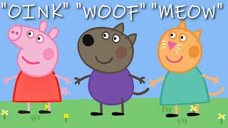 Peppa Pig characters original sounds [upl. by Nyliahs]