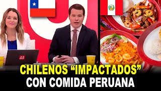 🤯Presentadores Chilenos IMPACTADOS con la deliciosa comida peruana en esta recopilación [upl. by Meingoldas]