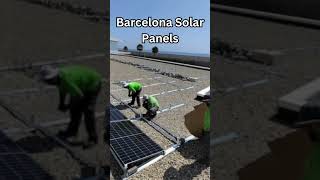 Barcelona Solar Panels [upl. by Tnarg]