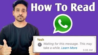 How To See Waiting for this message Whatsapp  How To Read Waiting for this message Whatsapp [upl. by Ennaillij]