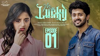 Miss Lucky  Episode  1  Pravallika Damerla  Charan Lakkaraju  Telugu Web Series 2024 [upl. by Lemal]