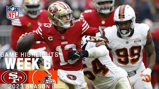 San Francisco 49ers vs Cleveland Browns  2023 Week 6 Game Highlights [upl. by Mcmillan]