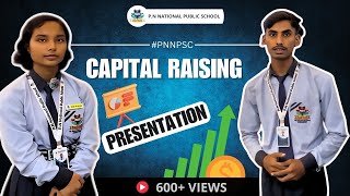 Presentation by pnnpsc Students  How firm raise their capital  Gorakhpur [upl. by Dnaloy]