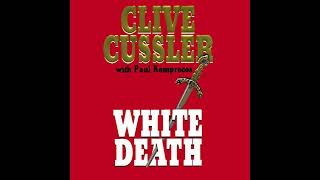 White Death Audiobook by Clive Cussler [upl. by Ahselat]