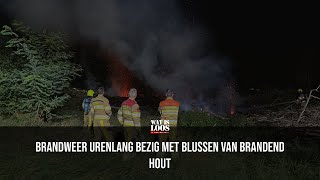 BRANDWEER URENLANG BEZIG MET BLUSSEN VAN BRANDEND HOUT [upl. by Hagen]