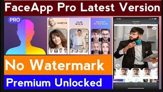 How to download faceapp pro  Faceapp pro mod apk  Download FaceApp pro Full Unlocked FaceApp [upl. by Coucher]