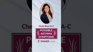 Possible Asthma Symptoms Chelét Bleyl PAC Murray Tanner Clinic shorts [upl. by Eedahs]