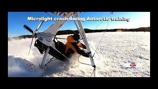 Microlight Crash during Antarctic training [upl. by Conlee]