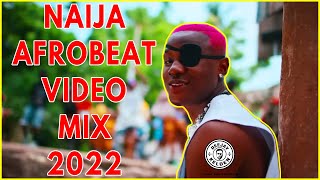 NAIJA AFROBEAT VIDEO MIX 2022  RUGER REMAOMAH LAYJOEBOYBURNA BOYTEKNOKIZZ DANIEL BY DJ KELDEN [upl. by Pournaras]