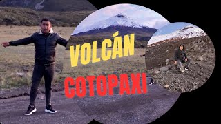 Conocí el volcán COTOPAXI y casi me muero [upl. by Barrus976]