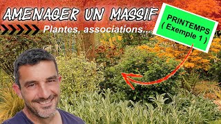 Aménager un massif de vivaces arbustes et graminées  Printemps  Exemple 1 [upl. by Aciram]