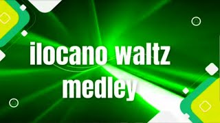 Balse Ilocano waltz medley LIVE [upl. by Mchenry]