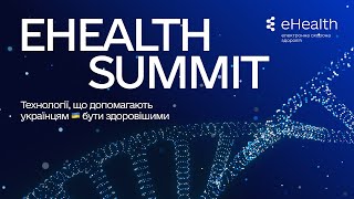 eHealth SummitUKR [upl. by Raddy]