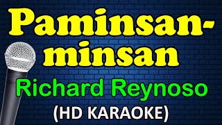 PAMINSANMINSAN  Richard Reynoso HD Karaoke [upl. by Jeuz857]