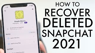 How To Recover Deleted Snapchat Photos  Videos  Messages 2021 [upl. by Ashelman132]