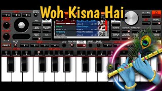 Woh Kisna Hai🪈  Piano Cover  ORG 2024 [upl. by Sonny]