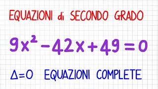 EQUAZIONI DI SECONDO GRADO complete delta nullo  ES35 [upl. by Nwahsan]